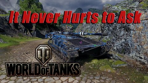 World of Tanks - It Never Hurts to Ask - UDES 16