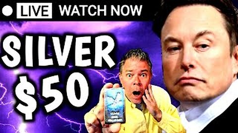 📣 Elon Musk is AFRAID of SILVER Price! 📣 - (Silver Squeeze and Gold Price Too)