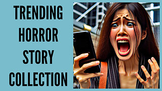 Trending Horror Story Collection
