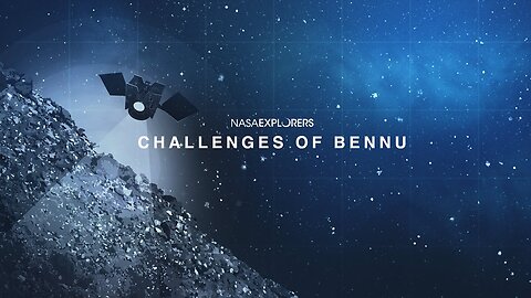 NASA Explorers Season 6_ Episode 2_ Bennu_s Surprises