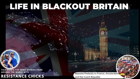 Life In Blackout Britain; Massive Protests: France, Amsterdam Czech Rep. 9/4/22