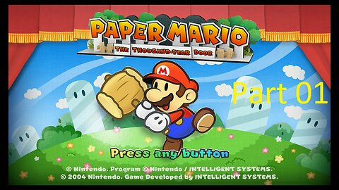 Paper Mario The Thousand-Year Door Playthrough Part 01