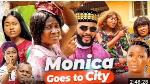 MONICA GOES TO CITY New Movie Mercy Johnson Movies 2022 Nigerian Movies 2022 Latest