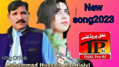 Singer Muhammad Hussain bandial New song2023