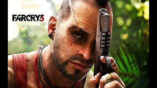 Far Cry 3 PART 2