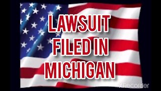 LAWSUIT FILED IN MICHIGAN