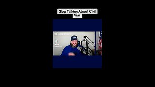 Stop Talking About Civil War