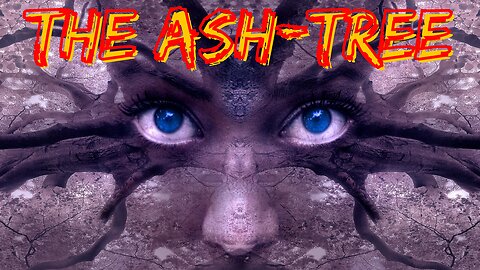 The Ash-Tree horror stories