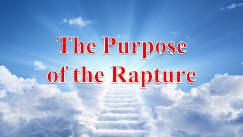 The Purpose of the Rapture (the Sudden Removal of Christians Worldwide) - Billy Crone [mirrored]