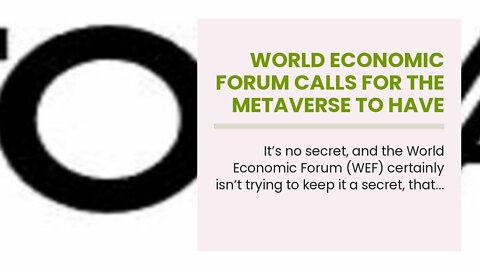 World Economic Forum calls for the metaverse to have rules and standards