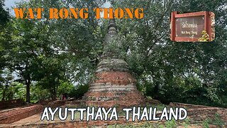 Wat Rong Thong - Unknown Temple Ruin - Ayutthaya Thailand 2023