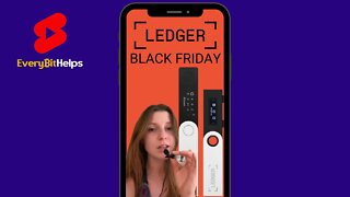 Ledger Nano Black Friday Deal 2022 (Bitcoin Bonus)