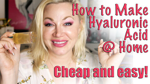 How to Make Your Own Hyaluronic Acid at Home:: Cheap and Easy!