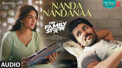 Nandanandanaa (Audio) The Family Star | Vijay Deverakonda, Mrunal | Gopi Sundar | Parasuram
