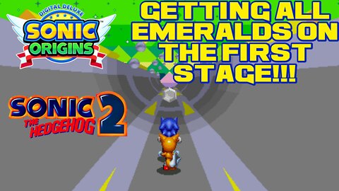 🎮👾🕹 Sonic Origins Digital Deluxe - Sonic 2 - Getting All Emeralds on the First Stage!!! 🕹👾🎮 😎Benjamillion