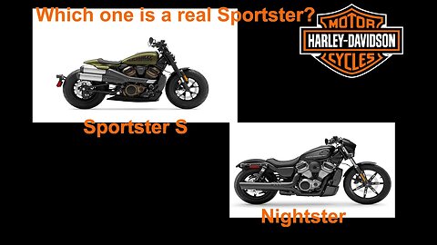 The 2022 Sportster S and 2022 Nightster. Which one is a real Sportster?