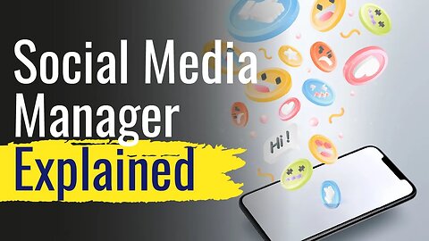 Social Media Manager Explained for Beginners