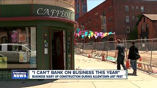 Businesses wary of construction during Allentown Art Festival