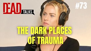 The dark places of trauma and mental health