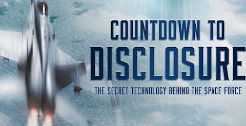 Countdown to Disclosure_ The Secret Technology Behind the Space Force