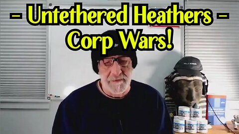 New Clif High HUGE INTEL: Untethered Heathers - Corp Wars!