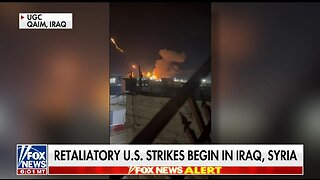 U.S. Retaliatory Strikes In Iraq: Fox News