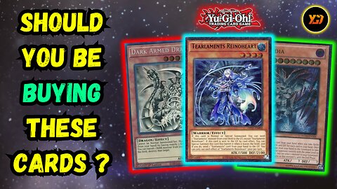 Yu-Gi-Oh! Market Watch - 💹 Should You Be BUYING THESE YUGIOH Cards ? 💹