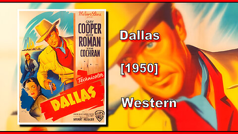 Dallas (1950) | WESTERN | FULL MOVIE