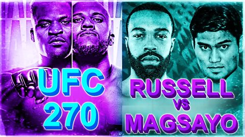 UFC 270 + GARY RUSSELL vs MARK MAGSAYO