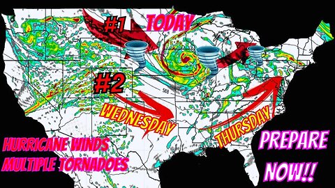 Prepare Now! 2 Monster Storms Coming, Hurricane Winds, Tornadoes & More - The WeatherMan Plus