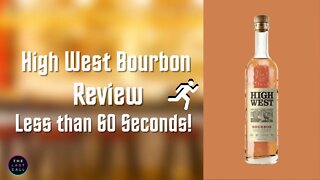 High West American Prairie Bourbon Reviewed in Less than 60 Seconds!