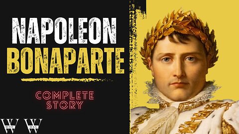 Napoleon Bonaparte | The Conqueror's Tale | #whowas