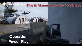 Fire & Maneuver is the Key to Victory l [Squad Ops 1-Life Event] l Operation Power Play (12 Oct)