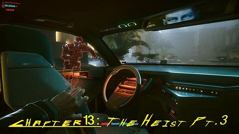 Cyberpunk 2077: V the Nomad Ch. 13 (Let's Play)
