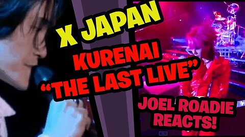 X Japan "Kurenai" from The Last Live - Roadie Reacts