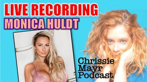 LIVE Chrissie Mayr Podcast with Monica Huldt! Supermodel, Content Creator, Polish-born, Roe V. Wade