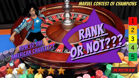 MCOC Rank Up or Not American Chavez Rate Investigate Review