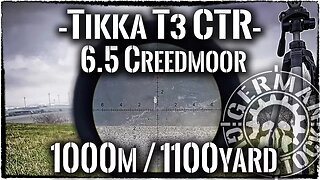 Tikka T3 CTR 6.5Creedmoor - 1000m/1100yards Long Range *German Gun Stock*