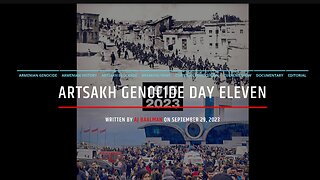 Artsakh Genocide Day Eleven