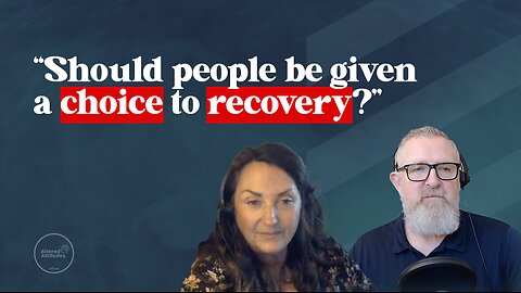 The Right to Recovery Bill Could Change Everything! - Annemarie Ward