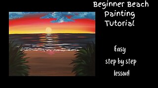 Beginner Beach Painting Tutorial