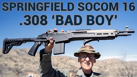 Springfield Armory SOCOM 16: 308 'Bad Boy'