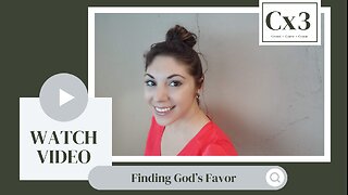 Finding God's Favor