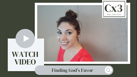 Finding God's Favor
