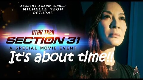 STAR TREK SECTION 31 NEWS!