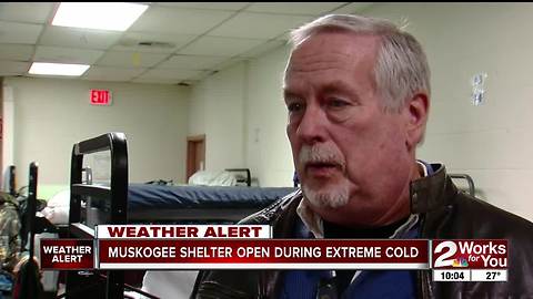 Muskogee shelter open during extreme cold