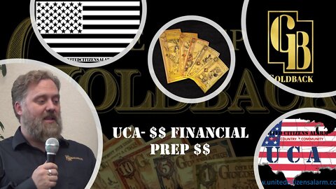 UCA - ALARM - $$ Financial Prep – GoldBack