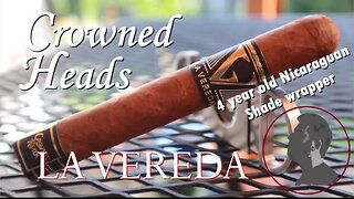 Crowned Heads La Vereda No 50, Jonose Cigars Review