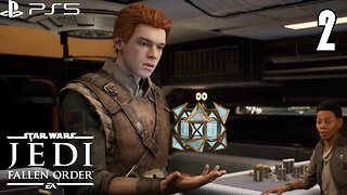 STAR WARS JEDI: FALLEN ORDER Gameplay Walkthrough | EP. 2 (No Commentary)