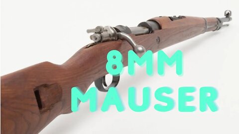 8mm Mauser Restoration ... Newest Addition To The Preps